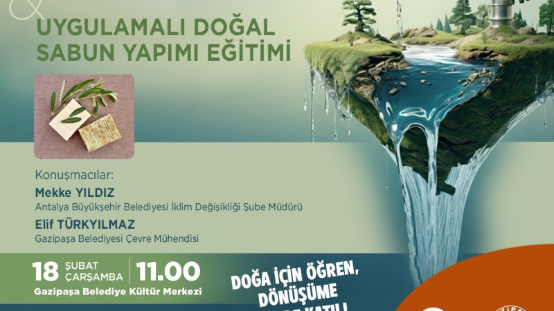 GAZİPAŞA’DA İKLİM DEĞİŞİKLİĞİ VE SIFIR ATIK EĞİTİMİ DÜZENLENİYOR